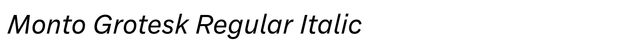 Monto Grotesk Regular Italic image